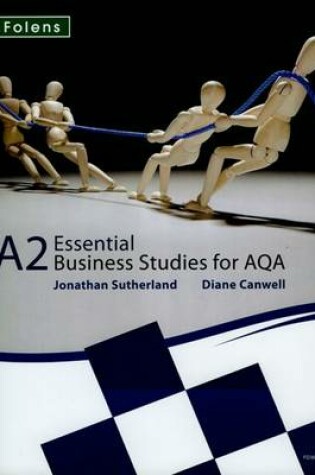 Cover of Essential Business Studies A Level: A2 Student Book for AQA