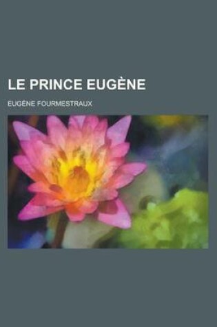 Cover of Le Prince Eugene