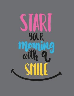 Book cover for Start your morning with a smile