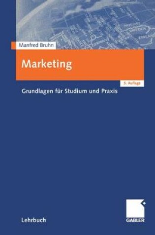 Cover of Marketing - Grundlagen Fr Studium Und Praxis