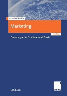 Book cover for Marketing - Grundlagen Fr Studium Und Praxis