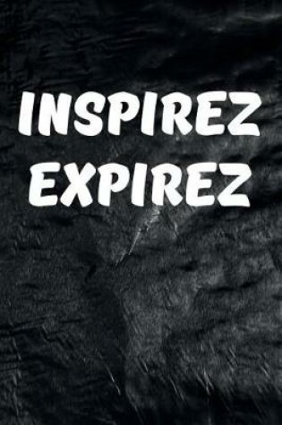 Cover of Inspirez Expirez