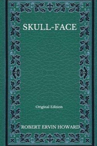 Cover of Skull-Face - Original Edition