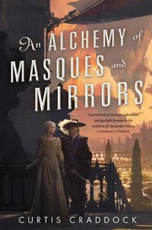 Cover of An Alchemy of Masques and Mirrors