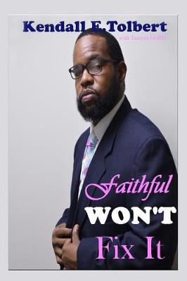 Book cover for Faithful Won't Fix It