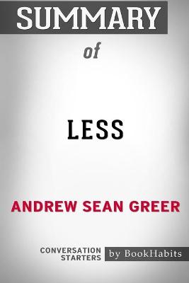 Book cover for Summary of Less by Andrew Sean Greer