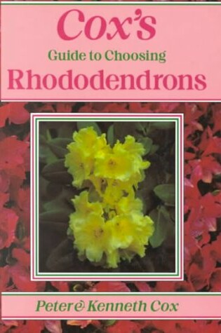 Cover of Cox's Guide to Choosing Rhododendrons