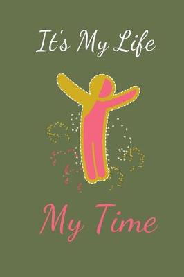 Book cover for It's My Life