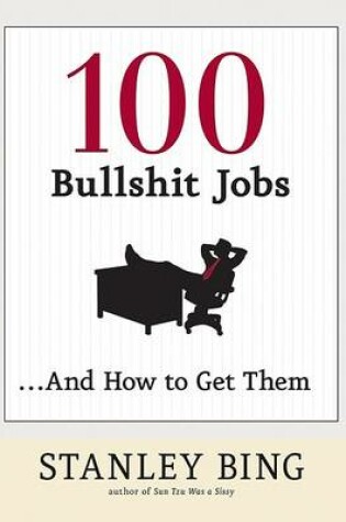 Cover of 100 Bullshit Jobs