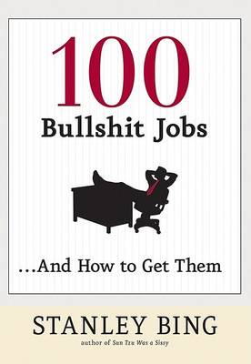 Book cover for 100 Bullshit Jobs