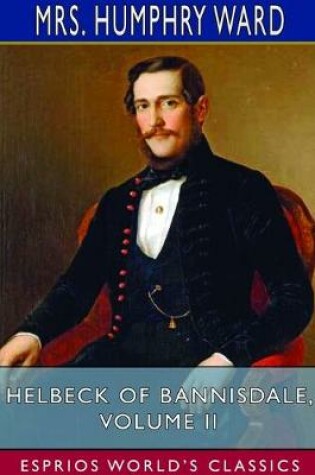 Cover of Helbeck of Bannisdale, Volume II (Esprios Classics)