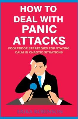 Book cover for How to Deal with Panic Attacks