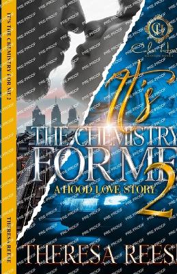 Book cover for It's The Chemistry For Me 2