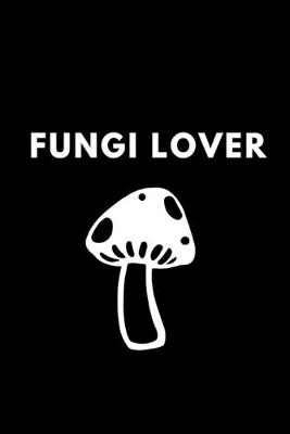 Book cover for Fungi Lover