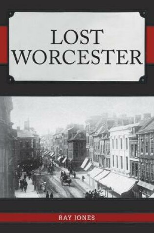 Cover of Lost Worcester