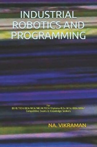 Cover of Industrial Robotics and Programming