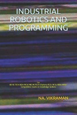 Cover of Industrial Robotics and Programming