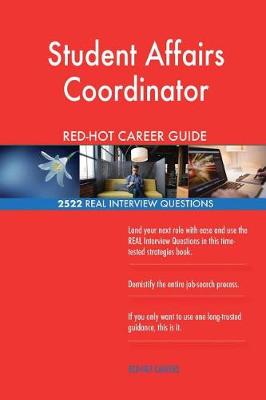 Book cover for Student Affairs Coordinator RED-HOT Career Guide; 2522 REAL Interview Questions
