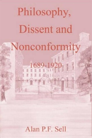 Cover of Philosophy, Dissent and Nonconformity