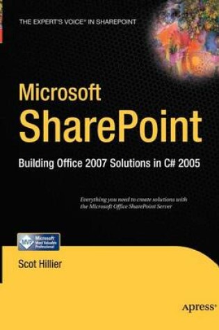 Cover of Microsoft Sharepoint: Building Office 2007 Solutions in C# 2005