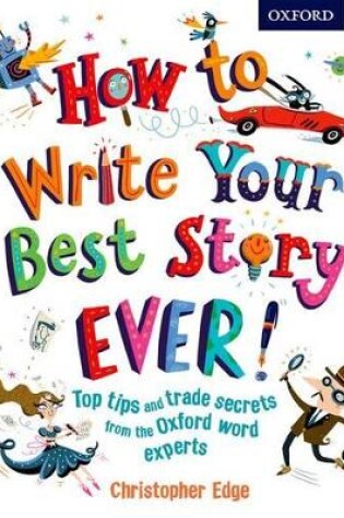 Cover of How to Write Your Best Story Ever!