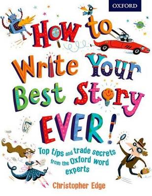 Book cover for How to Write Your Best Story Ever!