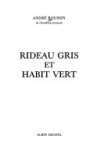 Book cover for Rideau Gris Et Habit Vert