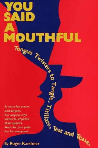 Cover of You Said a Mouthful