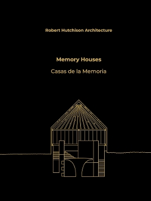 Book cover for Robert Hutchison: Memory Houses