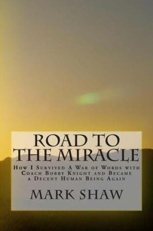 Cover of Road to the Miracle