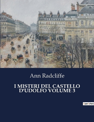 Book cover for I Misteri del Castello d'Udolfo Volume 3