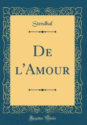 Book cover for de l'Amour (Classic Reprint)