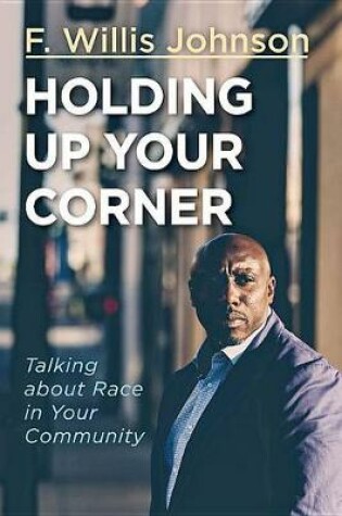 Cover of Holding Up Your Corner