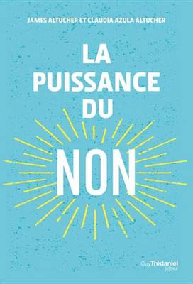 Book cover for La Puissance Du Non