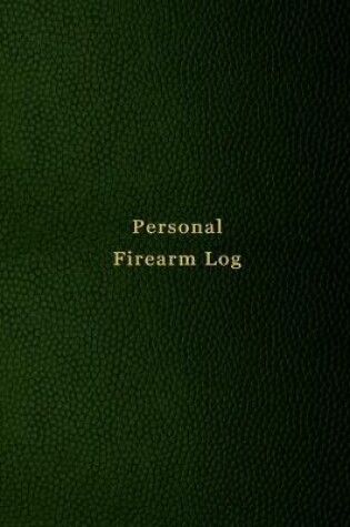 Cover of Personal Firearm Log