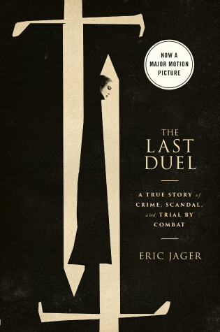 Cover of The Last Duel (Movie Tie-In)