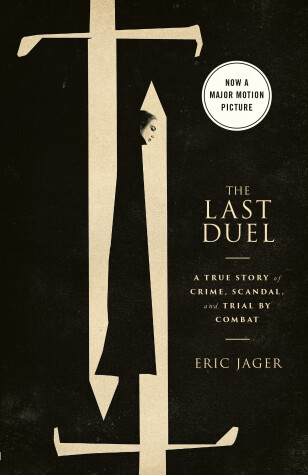 Book cover for The Last Duel (Movie Tie-In)