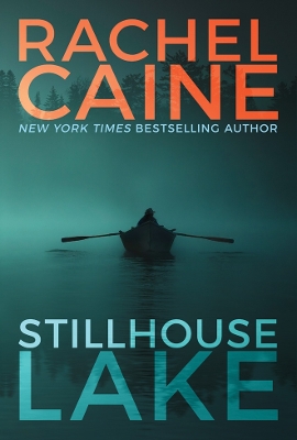 Stillhouse Lake by Rachel Caine