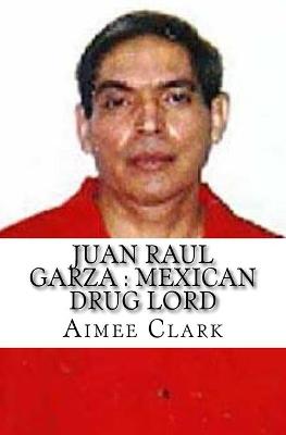 Book cover for Juan Raul Garza