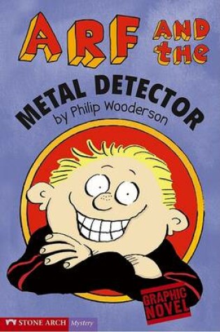 Cover of Arf and the Metal Detector