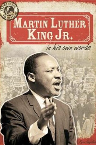 Cover of Martin Luther King Jr. in His Own Words