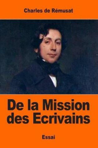 Cover of De la Mission des Ecrivains