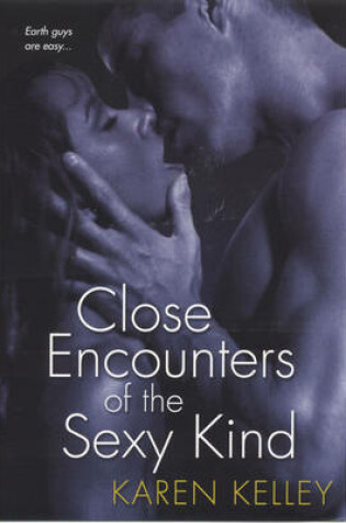 Cover of Close Encounters of the Sexy Kind