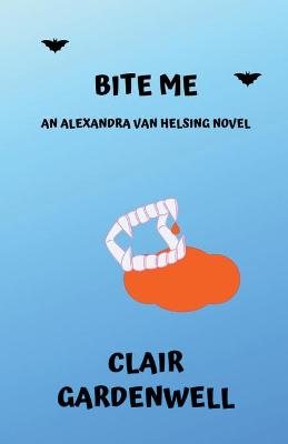 Book cover for Bite Me