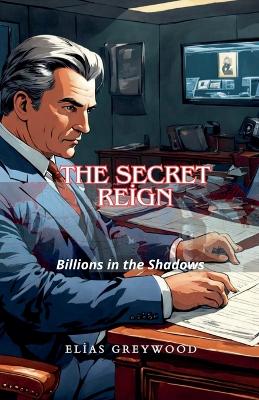 Cover of The Secret Reign