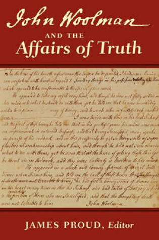 Cover of John Woolman and the Affairs of Truth