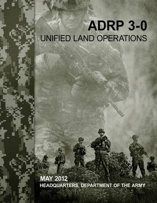 Book cover for Unified Land Operations (ADRP 3-0)