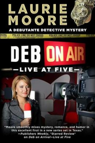 Cover of Deb on Air - Live at Five