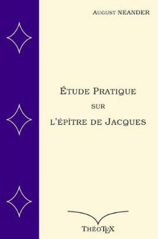 Cover of Etude Pratique sur l'Epitre de Jacques