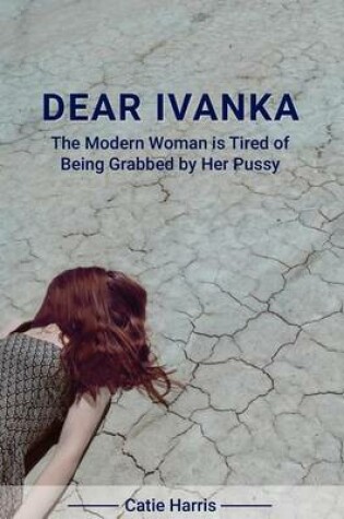 Cover of Dear Ivanka